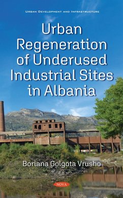 Cover Urban Regeneration of Underused Industrial Sites in Albania (eBook, PDF)