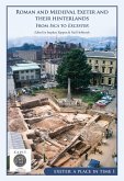Roman and Medieval Exeter and their Hinterlands (eBook, ePUB)