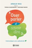 Oser parler et savoir dire (eBook, ePUB) Oser parler et savoir dire (eBook, ePUB)