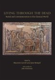 Living Through the Dead (eBook, ePUB) Living Through the Dead (eBook, ePUB)