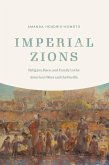 Imperial Zions (eBook, PDF)