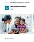 Interventions éducatives en santé, 2e édition (eBook, ePUB)