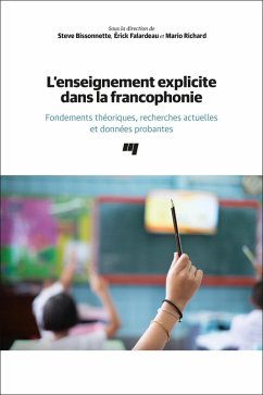 L' enseignement explicite dans la francophonie (eBook, ePUB) - Steve Bissonnette, Bissonnette