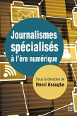 Journalismes spécialisés à l'ère numérique (eBook, PDF)