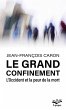 Le grand confinement (eBook, ePUB) - Bild 1