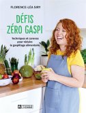 Défis zéro gaspi (eBook, ePUB) Défis zéro gaspi (eBook, ePUB)