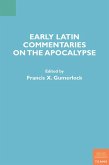 Early Latin Commentaries on the Apocalypse (eBook, PDF)