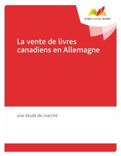 La vente de livres canadiens en Allemagne (eBook, PDF) - Ulrich Spiller, Spiller