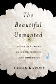 Beautiful Unwanted (eBook, PDF)