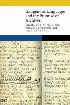 Indigenous Languages and the Promise of Archives (eBook, PDF)