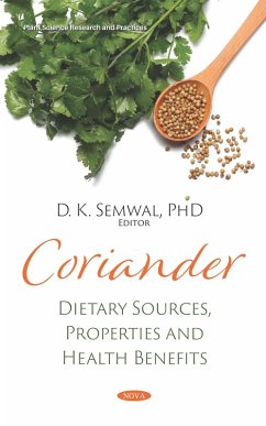 Coriander: Dietary Sources, Properties and Health Benefits (eBook, PDF)