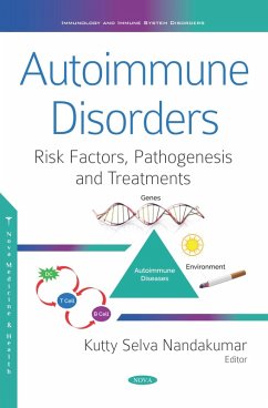 Autoimmune Disorders: Risk Factors, Pathogenesis and Treatments (eBook, PDF)