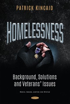 Homelessness: Background, Solutions and Veterans' Issues (eBook, PDF)