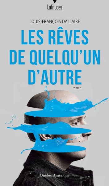 Les Rêves de quelqu'un d'autre (eBook, ePUB) Les Rêves de quelqu'un d'autre (eBook, ePUB)