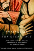 Entangling the Quebec Act (eBook, ePUB)