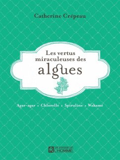 Cover Les vertus miraculeuses de l'algues (eBook, ePUB)