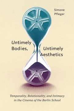 Untimely Bodies, Untimely Aesthetics (eBook, ePUB) - Pfleger, Simone