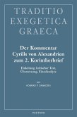 Der Kommentar Cyrills von Alexandrien zum 2. Korintherbrief (eBook, PDF) Der Kommentar Cyrills von Alexandrien zum 2. Korintherbrief (eBook, PDF)
