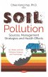 Soil Pollution: Sources, Management... - Bild 1
