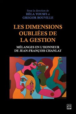 Les dimensions oubliées de la gestion (eBook, PDF) - Collectif, Collectif