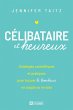 Célibataire et heureux (eBook, ePUB) - Bild 1