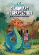 Dragon and His Grandmother (eBook, PDF) - Bild 1