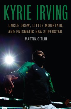 Kyrie Irving (eBook, PDF) - Gitlin, Martin