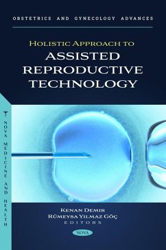 Cover Holistic Approach to Assisted Reproductive Technology (eBook, PDF)