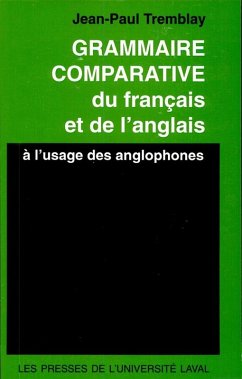 Grammaire comparative du français et de l'anglais (eBook, PDF) - Jean-Paul Tremblay, Tremblay