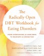 Radically Open DBT Workbook for Eating... - Bild 1