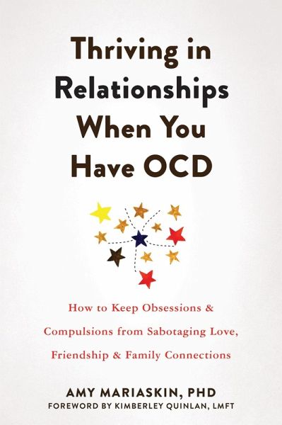 Thriving in Relationships When You Have OCD (eBook, ePUB) Thriving in Relationships When You Have OCD (eBook, ePUB)