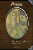 L'odyssée du maitre (eBook, ePUB) L'odyssée du maitre (eBook, ePUB)
