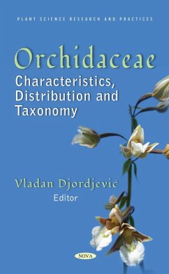 Cover Orchidaceae: Characteristics, Distribution and Taxonomy (eBook, PDF)