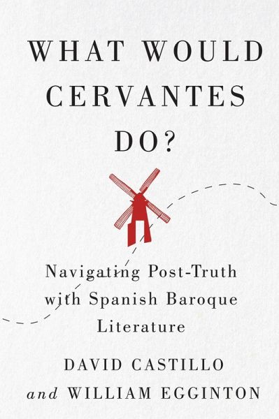 What Would Cervantes Do? (eBook, PDF) What Would Cervantes Do? (eBook, PDF)