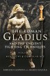 Roman Gladius and the Ancient Fighting... - Bild 1