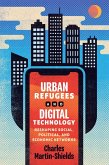 Urban Refugees and Digital Technology (eBook, ePUB)