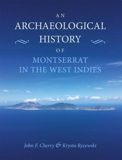 Archaeological History of Montserrat in the West Indies (eBook, ePUB)