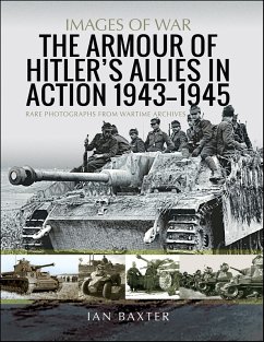 Armour of Hitler's Allies in Action, 1943-1945 (eBook, ePUB) - Ian Baxter, Baxter