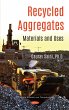 Recycled Aggregates: Materials and Uses... - Bild 1