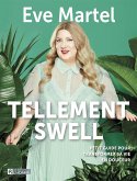 Tellement swell (eBook, ePUB)