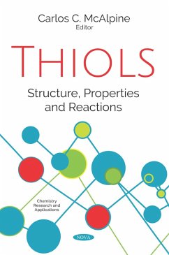 Cover Thiols: Structure, Properties and Reactions (eBook, PDF)