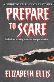Prepare to Scare (eBook, ePUB) Prepare to Scare (eBook, ePUB)