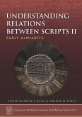 Understanding Relations Between Scripts II (eBook, ePUB) Understanding Relations Between Scripts II (eBook, ePUB)