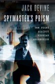 Spymaster's Prism (eBook, PDF) Spymaster's Prism (eBook, PDF)