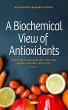 Biochemical View of Antioxidants... - Bild 1