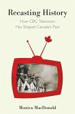 Recasting History (eBook, PDF) Recasting History (eBook, PDF)