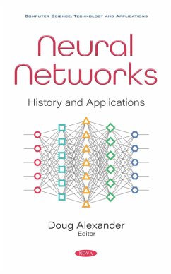 Neural Networks: History and Applications (eBook, PDF)