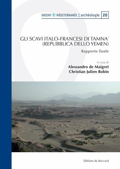 Gli scavi italo-francesi di Tamna (Repubblica dello Yemen) (eBook, PDF) - Peeters Publishers