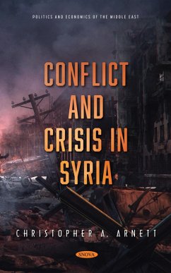 Conflict and Crisis in Syria (eBook, PDF)