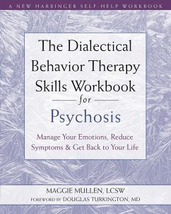 Cover Dialectical Behavior Therapy Skills Workbook for Psychosis (eBook, ePUB)